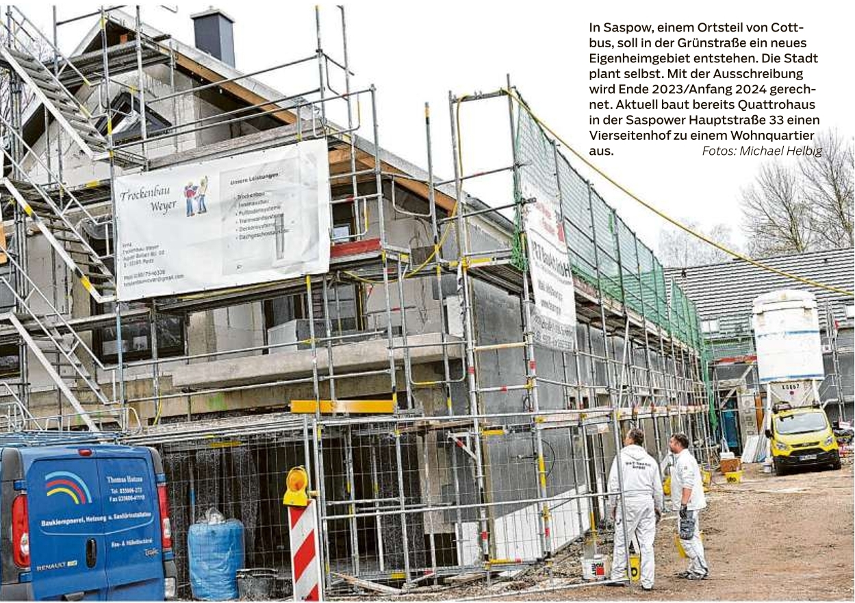 In Saspow, soll in der Grünstraße ein neues  Eigenheimgebiet entstehen. Die Stadt  plant selbst. Mit der Ausschreibung wird Ende 2023/ Anfang 2024 gerechnet. Aktuell baut bereits Quattrohaus in der Saspower Hauptstraße 33.