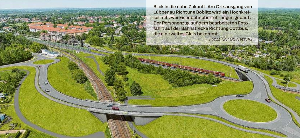 Blick in die nahe Zukunft. Am Ortsausgang von Lübbenau Richtung Boblitz wird ein Hochkreisel mit zwei Eisenbahnüberführungen gebaut. Der Personenzug auf dem bearbeiteten Foto fährt auf der Bahnstrecke Richtung Cottbus, die ein zweites Gleis bekommt.