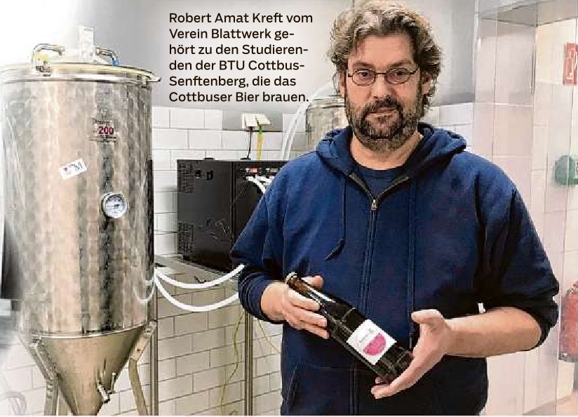 Robert Amat Kreft vom  Verein Blattwerk gehört zu den Studieren den der BTU Cottbus Senftenberg, die das Cottbuser Bier brauen.