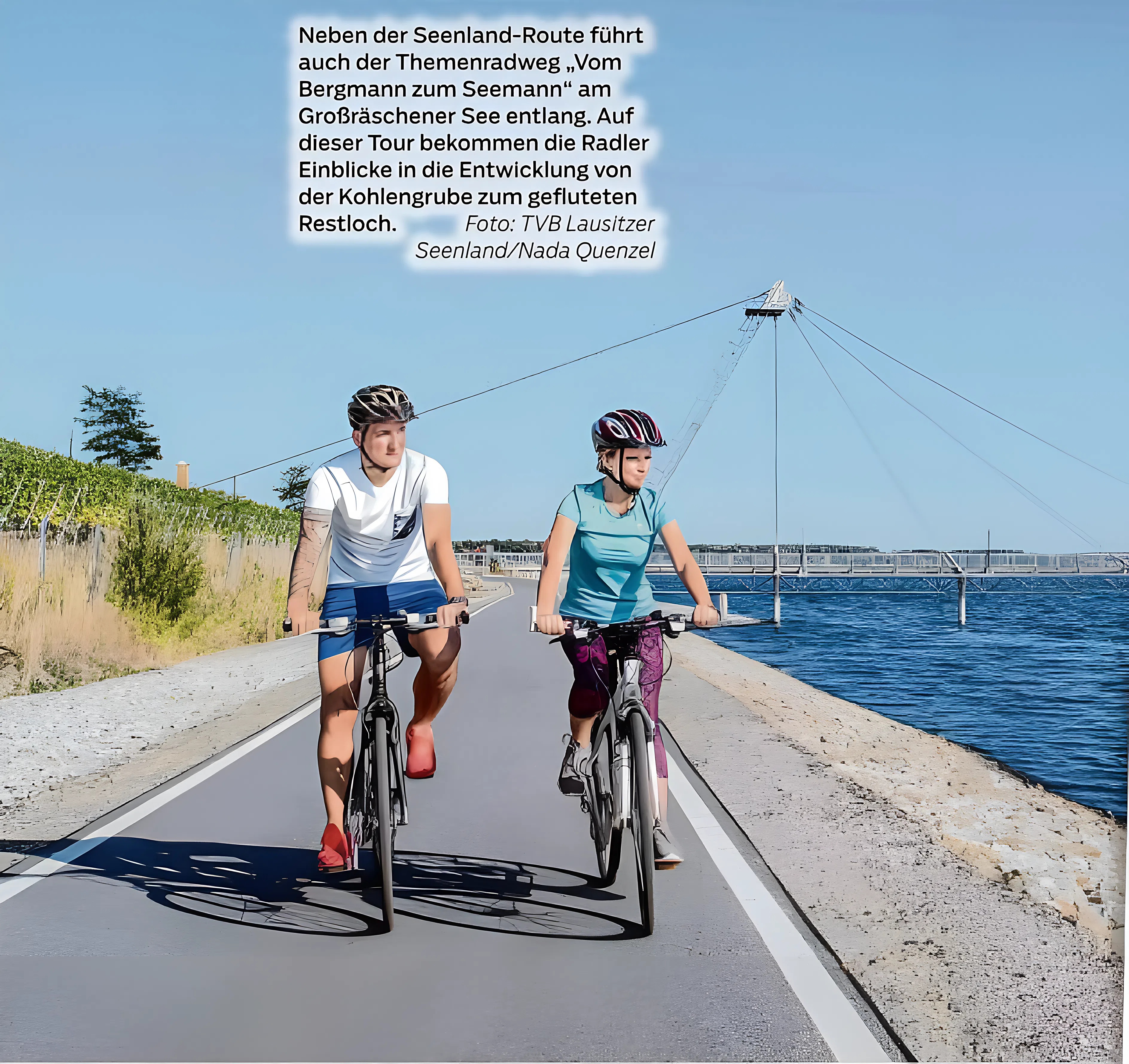 Neben der Seenland-Route führt auch der Themenradweg „Vom Bergmann zum Seemann“ am  Großräschener See entlang. Auf dieser Tour bekommen die Radler Einblicke in die Entwicklung von der Kohlengrube zum gefluteten Restloch.